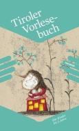 Tiroler Vorlesebuch edito da Haymon Verlag