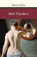 Moll Flanders. Roman di Daniel Defoe edito da Anaconda Verlag
