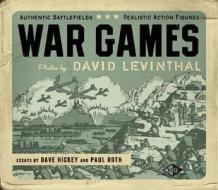 War Games di David Levinthal edito da Kehrer Verlag
