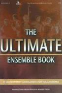 The Ultimate Ensemble Book edito da Brentwood-Benson Music Publishing