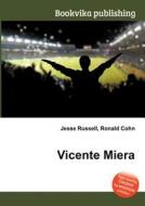 Vicente Miera edito da Book On Demand Ltd.