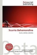 Scurria Bahamondina edito da Betascript Publishing