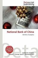 National Bank of China edito da Betascript Publishing