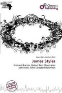 James Styles edito da Chromo Publishing