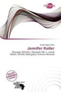 Jennifer Keller edito da Duct Publishing