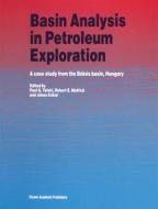 Basin Analysis in Petroleum Exploration edito da Springer Netherlands