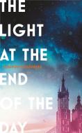 The Light At The End Of The Day di Eleanor Wasserberg edito da Harpercollins Publishers