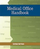 Medical Office Handbook di Carlene Harrison edito da Mcgraw-hill Education - Europe