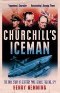 Churchill's Iceman di Henry Hemming edito da Cornerstone