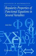 Regularity Properties of Functional Equations in Several Variables di Antal Járai edito da Springer US