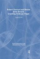 Robert Venturi and Denise Scott Brown: Learning from Las Vegas di Kester Rattenbury edito da Routledge