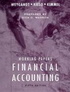 Working Papers to Accompany Financial Accounting [With Annual Report] di Jerry J. Weygandt, Donald E. Kieso, Paul D. Kimmel edito da WILEY