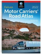 2022 Deluxe Motor Carriers' Road Atlas di Rand Mcnally edito da RAND MCNALLY
