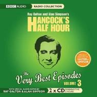 Hancock's Half Hour: The Very Best Episodes Volume 3 di Alan Simpson, Ray Galton edito da Bbc Audio, A Division Of Random House