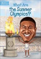 What Are the Summer Olympics? di Gail Herman edito da TURTLEBACK BOOKS