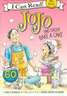 Jojo and Daddy Bake a Cake di Jane O'Connor edito da TURTLEBACK BOOKS