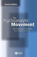 Psychoanalytic Movement 3e di Gellner edito da John Wiley & Sons