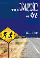 The Wolfman of Oz di Bill Reed edito da Reed Independent