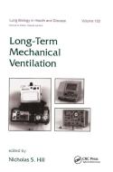 Long-term Mechanical Ventilation di Nicholas S. Hill edito da Taylor & Francis Inc