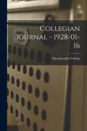 Collegian Journal - 1928-01-16 edito da LIGHTNING SOURCE INC