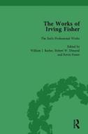 The Works Of Irving Fisher Vol 1 di Robert W. Dimand, Kevin Foster, William J. Barber, James Tobin edito da Taylor & Francis Ltd