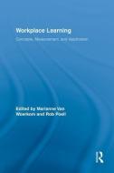 Workplace Learning edito da Taylor & Francis Ltd