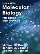 Molecular Biology di Michael M. Cox, Michael O'Donnell edito da Macmillan Education