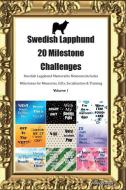 Swedish Lapphund 20 Milestone Challenges Swedish Lapphund Memorable Moments.Includes Milestones for Memories, Gifts, Soc di Today Doggy edito da LIGHTNING SOURCE INC