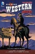 All Star Western Volume 6 Tp (the New 52) di Jimmy Palmiotti edito da Dc Comics