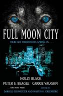Full Moon City di Darrell Schweitzer, Martin Harry Greenberg edito da Gallery Books