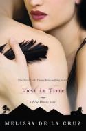 Lost in Time di Melissa de la Cruz edito da DISNEY-HYPERION
