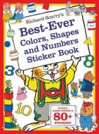 Richard Scarry's Best Ever Colors, Shapes, and Numbers di Richard Scarry edito da BES PUB