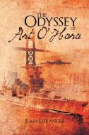 The Odyssey Of Art O'hara di John Loranger edito da Xlibris