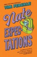 Nate Expectations di Tim Federle edito da SIMON & SCHUSTER BOOKS YOU