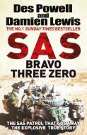 SAS Bravo Three Zero di Damien Lewis, Des Powell edito da Quercus Publishing Plc