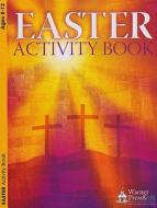 Easter Activity Book edito da Warner Press
