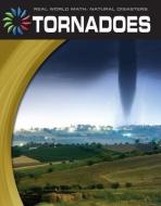 Tornadoes di Tamra B. Orr edito da CHERRY LAKE PUB