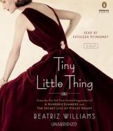 Tiny Little Thing di Beatriz Williams edito da Penguin Audiobooks