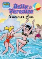 Betty & Veronica Summer Fun di Various, Frank Doyle edito da Archie Comic Publications