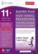 11+ Non-verbal Multiple Choice Practice Papers di Eleven Plus Exams, Educational Experts edito da The University Of Buckingham Press