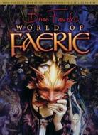 Brian Froud's World of Faerie di Brian Froud edito da Insight Editions