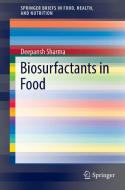 Biosurfactants in Food di Deepansh Sharma edito da Springer International Publishing