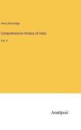 Comprehensive History of India di Henry Beveridge edito da Anatiposi Verlag