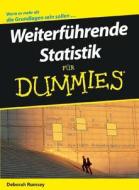 Weiterfuhrende Statistik Fur Dummies di Deborah Rumsey-johnson edito da Wiley-vch Verlag Gmbh
