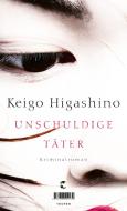 Unschuldige Täter di Keigo Higashino edito da Tropen