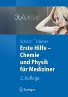 Erste Hilfe - Physik Und Chemie Fuer Mediziner di 9783642204142 edito da Springer
