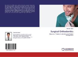 Surgical Orthodontics di Siddharth Mehta edito da LAP Lambert Academic Publishing