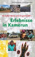 Erlebnisse in Kamerun di Clara Hülskemper, Michel Hülskemper edito da Books on Demand