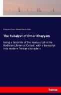 The Rubaiyat of Omar Khayyam di Khayyam Omar, Edward Heron-Allen edito da hansebooks