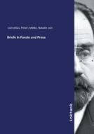 Briefe in Poesie und Prosa di Peter Milde Cornelius edito da Inktank publishing